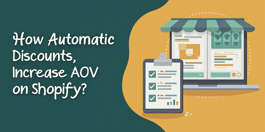 How Automatic Discounts Increase AOV on Shopify?